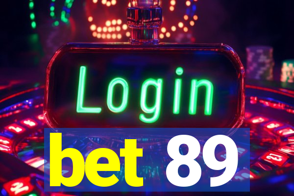 bet 89