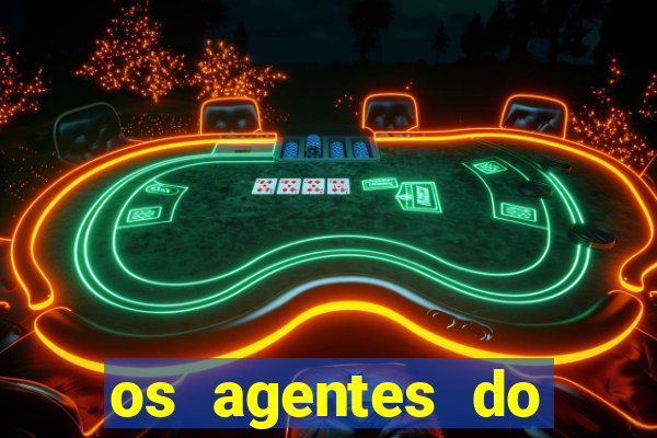 os agentes do destino online dublado assistir os agentes do destino dublado online