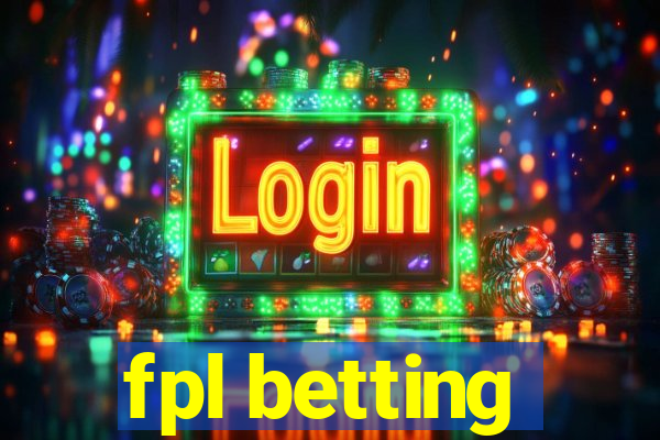 fpl betting