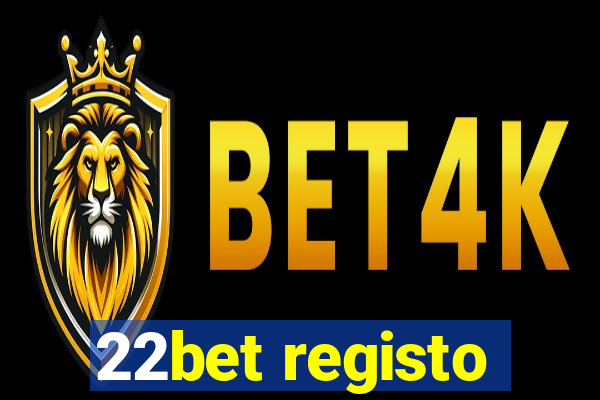 22bet registo