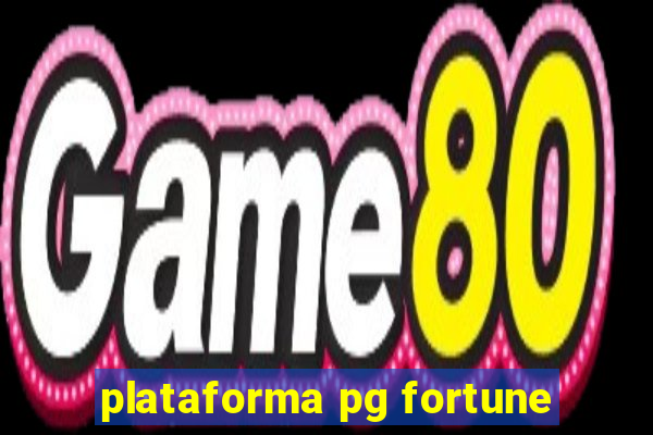 plataforma pg fortune