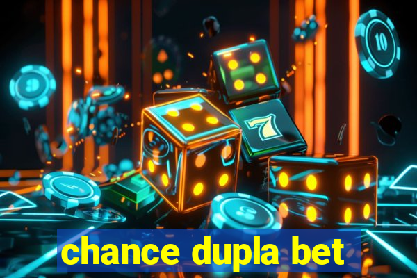 chance dupla bet