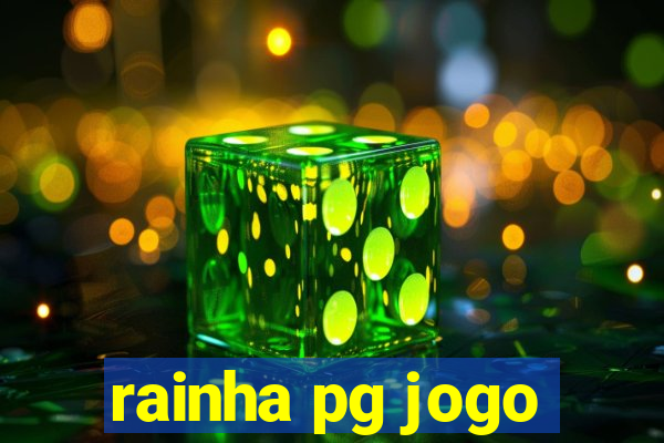 rainha pg jogo