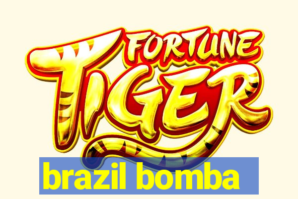 brazil bomba