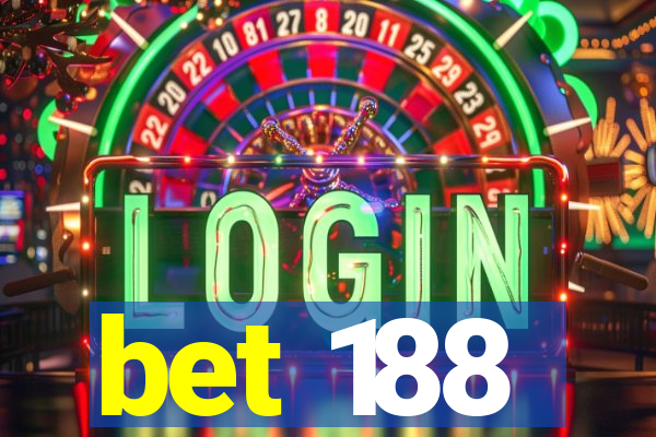 bet 188