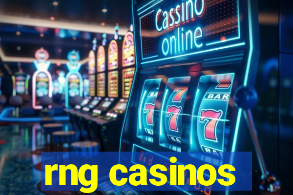 rng casinos