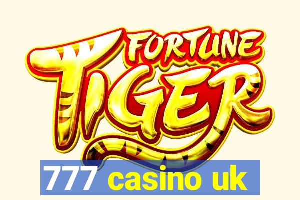 777 casino uk