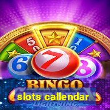 slots callendar