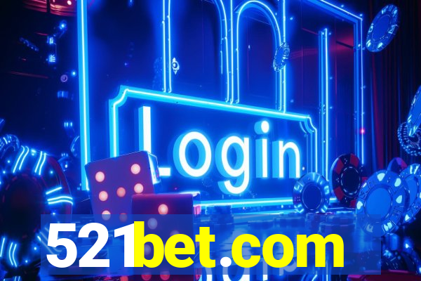 521bet.com