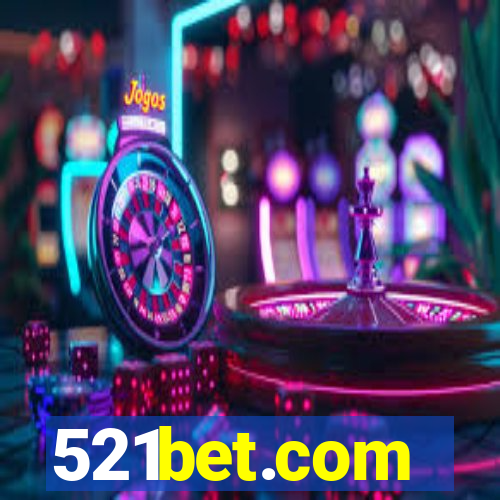 521bet.com