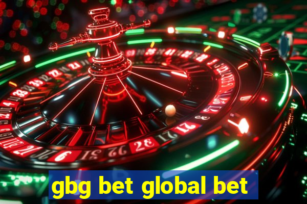 gbg bet global bet