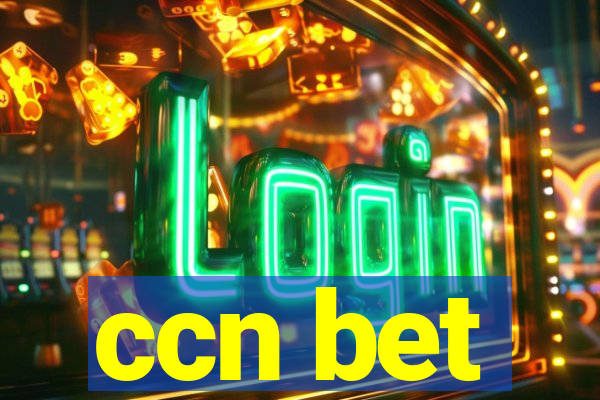 ccn bet