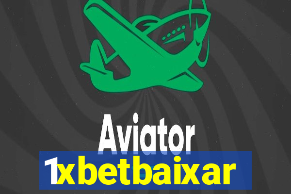 1xbetbaixar