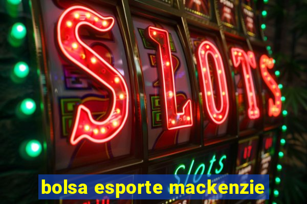 bolsa esporte mackenzie