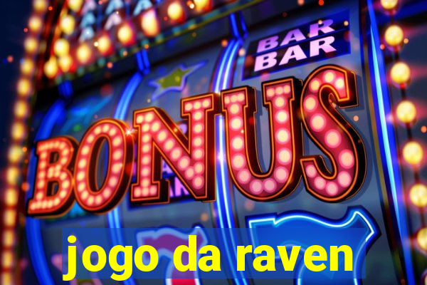 jogo da raven