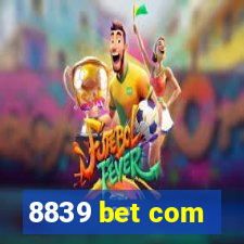 8839 bet com