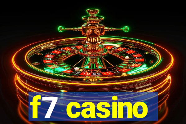 f7 casino