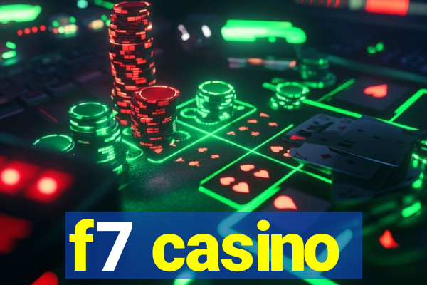 f7 casino