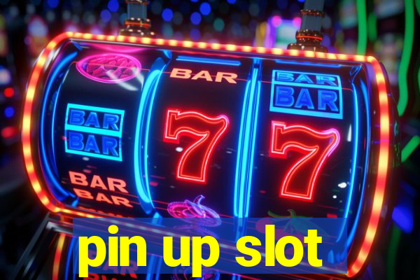 pin up slot