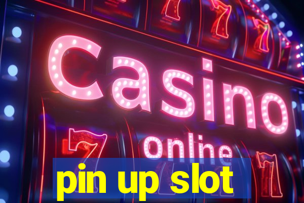 pin up slot