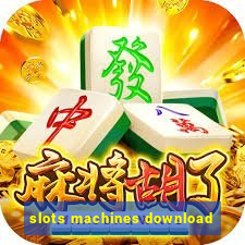 slots machines download