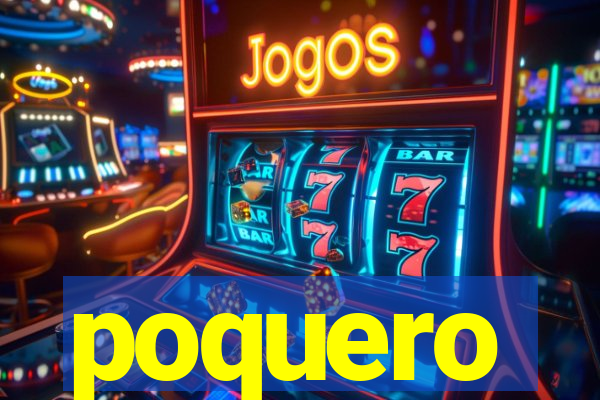 poquero