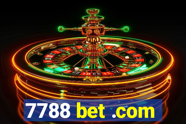 7788 bet .com