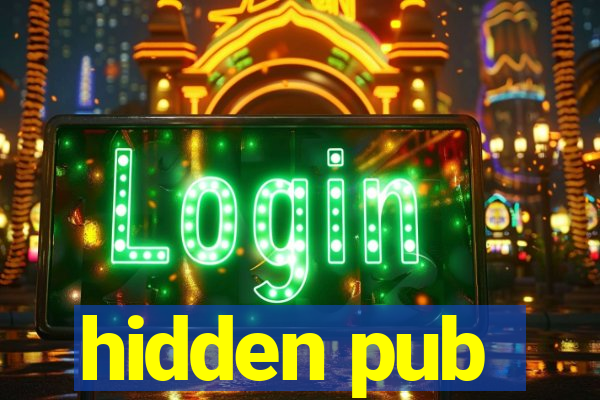 hidden pub