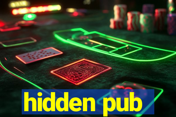 hidden pub