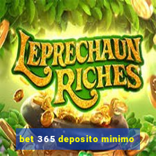 bet 365 deposito minimo