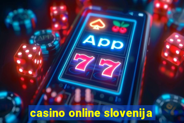 casino online slovenija