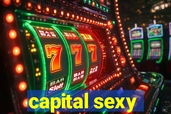 capital sexy