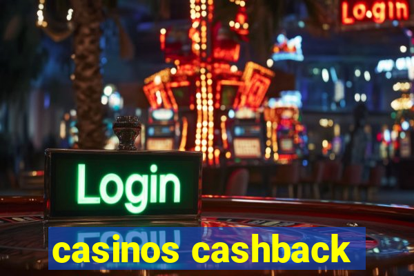 casinos cashback