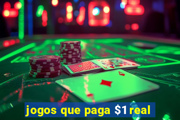 jogos que paga $1 real