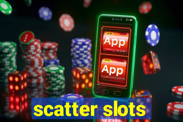 scatter slots