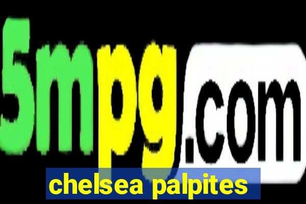 chelsea palpites