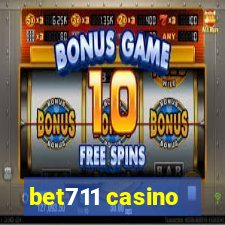 bet711 casino