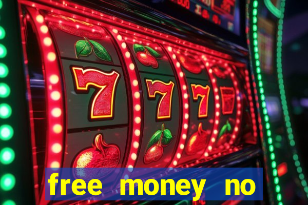 free money no deposit casino