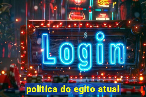 politica do egito atual