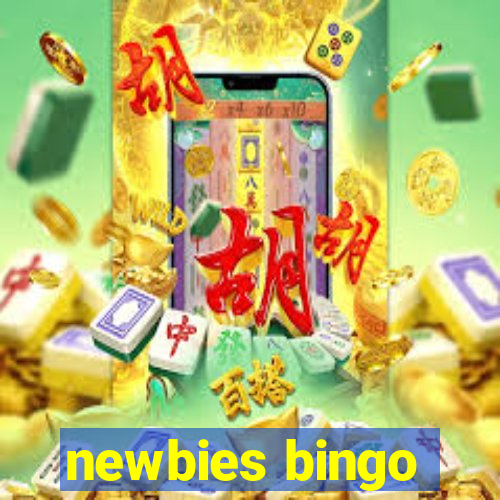 newbies bingo