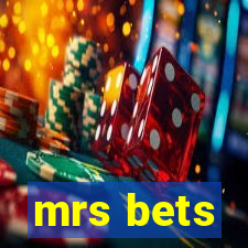 mrs bets