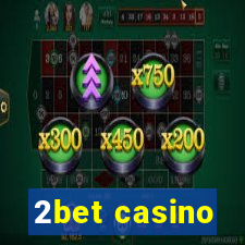 2bet casino