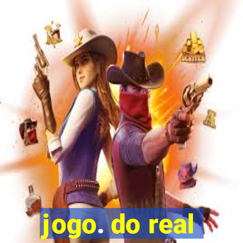 jogo. do real