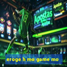 eroge h mo game mo