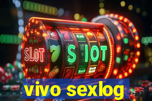 vivo sexlog