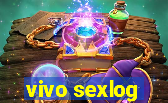 vivo sexlog