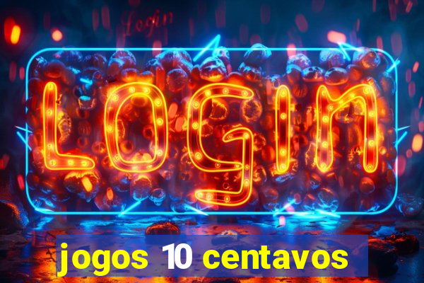 jogos 10 centavos