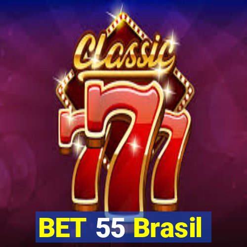 BET 55 Brasil