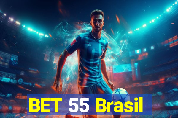 BET 55 Brasil