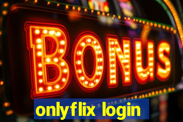 onlyflix login